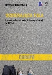 Okładka książki Wzbierająca fala. Europa wobec eksplozji...