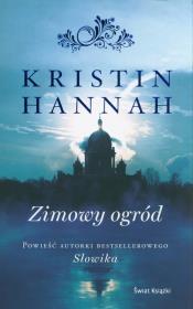 Zimowy Ogród. Autor: Hannah Kristin. Dadada.pl Okładka książki Zimowy Ogród