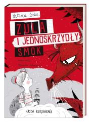 Zula i jednoskrzydły smok. Autor: Natasza Socha, Antoniewicz Agnieszka. Dadada.pl Okładka książki Zula i jednoskrzydły smok