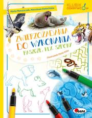 Okładka książki ZWIERZOZADANIA DO WYKONANIA PASZCZE KŁY PAZURY