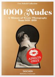 1000 Nudes. Autor: Hans-Michael Koetzle, Scheid Uwe. Dadada.pl Okładka książki 1000 Nudes