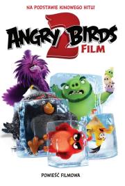 Okładka książki Angry Birds 2 Powieść filmowa
