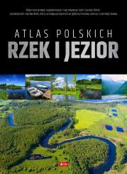 Okładka książki ATLAS POLSKICH RZEK I JEZIOR