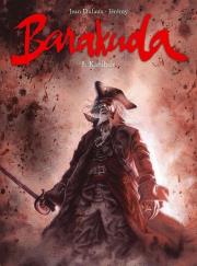 Barakuda 5 Kanibale.. Autor: Dufaux Jean. Dadada.pl Okładka książki Barakuda 5 Kanibale.