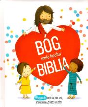 Bóg mnie kocha. Autor:   Praca zbiorowa. Dadada.pl Okładka książki Bóg mnie kocha