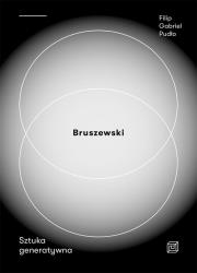 Okładka książki Bruszewski Sztuka generatywna