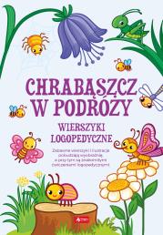 CHRABĄSZCZ W PODRÓŻY WIERSZYKI LOGOPEDYCZNE. Autor: Jabłoński Janusz. Dadada.pl Okładka książki CHRABĄSZCZ W PODRÓŻY WIERSZYKI LOGOPEDYCZNE