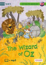 CZARNOKSIĘŻNIK Z KRAINY OZ THE WONDERFUL WIZARD OF OZ CZYTAM PO ANGIELSKU. Autor: JOANNA BRODZIAK. Dadada.pl Okładka książki CZARNOKSIĘŻNIK Z KRAINY OZ THE WONDERFUL WIZARD OF OZ CZYTAM PO ANGIELSKU