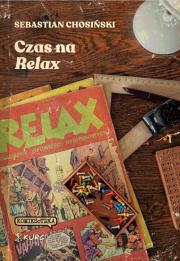 Czas na Relax. Autor: Sebastian Chosiński. Dadada.pl Okładka książki Czas na Relax