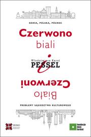 Okładka książki Czerwono-biali i Biało-Czerwoni.