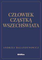 Okładka książki Człowiek cząstką wszechświata