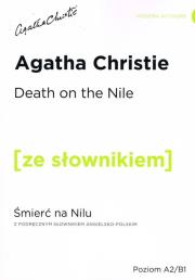 Death on the Nile z podręcznym słownikiem angielsko-polskim poziom A2/B1. Autor: Agatha Christie. Dadada.pl Okładka książki Death on the Nile z podręcznym słownikiem angielsko-polskim poziom A2/B1