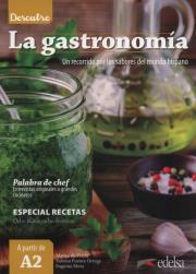 Descubre La gastronomia. Autor: de Prada  Marisa, Puente Ortega Paloma, Mota Eugenia. Dadada.pl Okładka książki Descubre La gastronomia