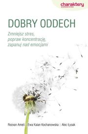Dobry oddech. Autor: Ewa Kaian Kochanowska, Ameli Rezvan, Alec Łysak. Dadada.pl Okładka książki Dobry oddech