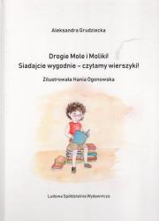 Okładka książki Drogie Mole i Moliki! Siadajcie wygodnie - czytamy wierszyki!