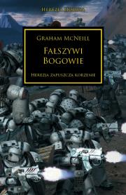 FAŁSZYWI BOGOWIE HEREZJA HORUSA. Autor: McNeill Graham. Dadada.pl Okładka książki FAŁSZYWI BOGOWIE HEREZJA HORUSA