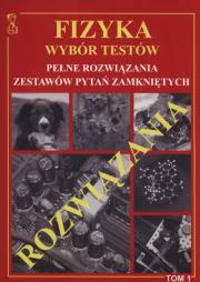 Fizyka wybór testów T.1 rozwiązania MEDYK. Autor: Andrzej Persona. Dadada.pl Okładka książki Fizyka wybór testów T.1 rozwiązania MEDYK