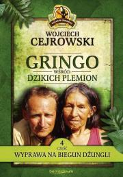 Okładka książki Gringo wśród dzikich plemion. Część 4
