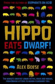 Hippo Eats Dwarf. Autor: Boese Alex. Dadada.pl Okładka książki Hippo Eats Dwarf