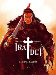 Ira dei 1 Złoto Kaidów. Autor: Vincent Bourgeau & Cedric Ramadier. Dadada.pl Okładka książki Ira dei 1 Złoto Kaidów