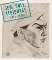 Jew Pole Legionary 1914 -1920. Wydawca: Muzeum Historii Żydów. Dadada.pl Opakowanie Jew Pole Legionary 1914 -1920