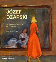 Józef Czapski. Autor: ERIC KARPELES, Karpinski Wojciech. Dadada.pl Okładka książki Józef Czapski