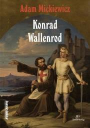 Konrad Wallenrod w.2017. Autor: Adam Mickiewicz. Dadada.pl Okładka książki Konrad Wallenrod w.2017
