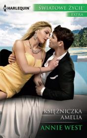 Księżniczki Amelia. Autor: West Annie. Dadada.pl Okładka książki Księżniczki Amelia