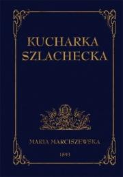 Okładka książki Kucharka szlachecka