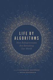 Life by Algorithms. Wydawca: The University of Chicago Press. Dadada.pl Opakowanie Life by Algorithms