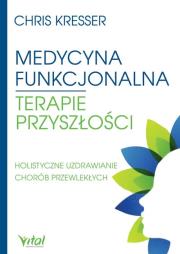 Okładka książki Medycyna funkcjonalna terapie przyszłości