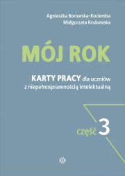 Mój rok cz.3. Autor: Agnieszka Borowska-Kociemba, Małgorzata Krukowska. Dadada.pl Okładka książki Mój rok cz.3