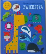 Okładka książki Moja niesamowita książka - Zwierzęta