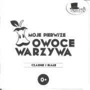 Okładka książki Moje pierwsze owoce i warzywa