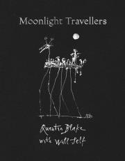 Moonlight Travellers. Autor: Blake Quentin, Self Will. Dadada.pl Okładka książki Moonlight Travellers