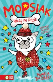MOPSIAK TAŃCZY NA LODZIE TOM 2. Autor: Pamela Butchart. Dadada.pl Okładka książki MOPSIAK TAŃCZY NA LODZIE TOM 2