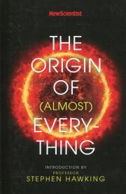 New Scientist: The Origin of (Almost) Everything. Wydawca: John Murray. Dadada.pl Opakowanie New Scientist: The Origin of (Almost) Everything