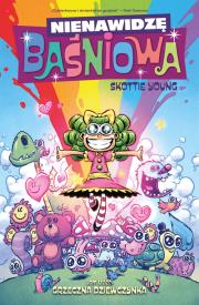 Okładka książki Nienawidzę baśniowa T.3 Grzeczna dziewczynka