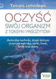 Okładka książki Oczyść swój organizm z toksyn i pasożytów