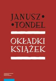 Okładka książki Okładki książek oraz czasopism w okresie Młodej Polski i międzywojnia