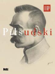 PIŁSUDSKI. Autor: Jan Łoziński (red.). Dadada.pl Okładka książki PIŁSUDSKI