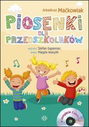 Piosenki dla przedszkolaków Książka + 2 CD. Autor: Maćkowiak Arkadiusz. Dadada.pl Okładka książki Piosenki dla przedszkolaków Książka + 2 CD
