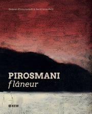 Pirosamani flaneur. Autor: Kintsurashvili Ketevan, Janiashvili David. Dadada.pl Okładka książki Pirosamani flaneur