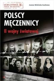 Okładka książki Polscy męczennicy II wojny światowej