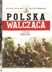 Okładka książki Polska Walcząca Tom 60
