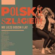 Polskie szlagiery Nie liczę godzin i lat. Autor:   Praca zbiorowa. Dadada.pl Okładka książki Polskie szlagiery Nie liczę godzin i lat