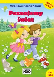 POZNAJEMY ŚWIAT. Autor: Mirosława Hanna Nowak. Dadada.pl Okładka książki POZNAJEMY ŚWIAT