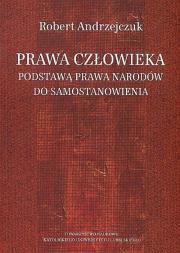 Okładka książki Prawa człowieka podstawą prawa narodów do samostanowienia