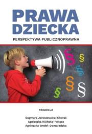 Opakowanie Prawa dziecka Perspektywa publicznoprawna