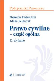 Prawo cywilne - część ogólna w15. Autor: prof. dr hab. Adam Olejniczak. Dadada.pl Okładka książki Prawo cywilne - część ogólna w15